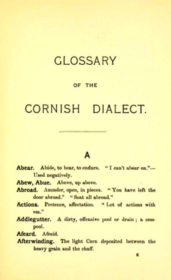 "Glossary of the Cornish Dialect"
Randigal Rhymes 
(1895)